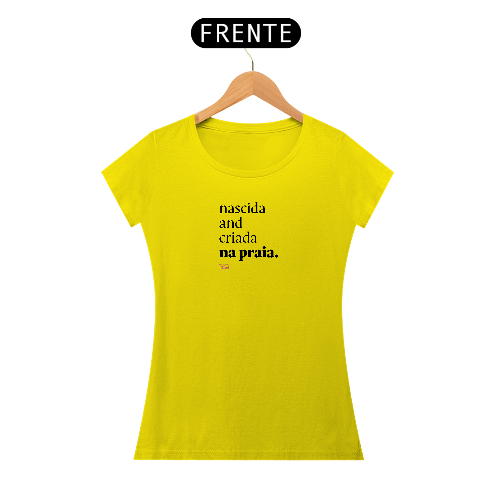 T-Shirt Fem. - Nascida na Praia